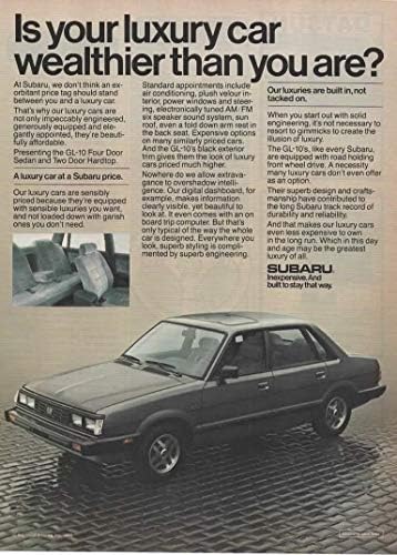 Списанието се Печати ад: 1984 Субару GL-10 Седан,Е Вашиот Луксузен Автомобил Побогат Отколку Што Се? Евтини. Изграден за да Остане