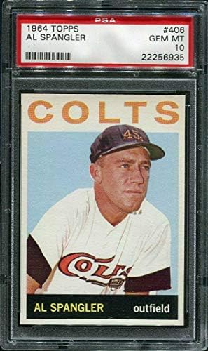 1964 Topps 406 Ал Spangler Colts PSA 10 22256935 - Бејзбол Slabbed Гроздобер Картички